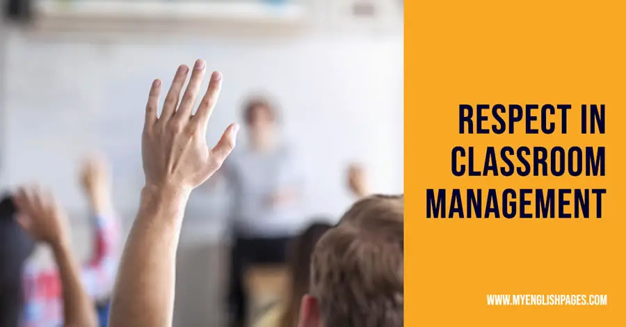 Respect In Classroom Management