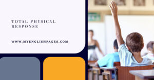 Total Physical Response (TPR)