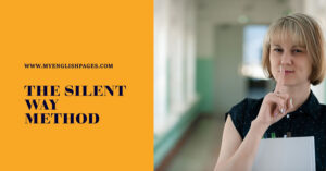 The Silent Way Method