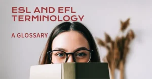 EFL And ESL Glossary (Terminology)