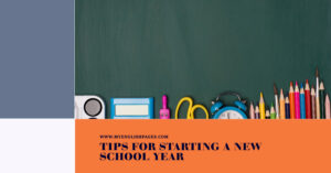 Tips for Starting a New School Year