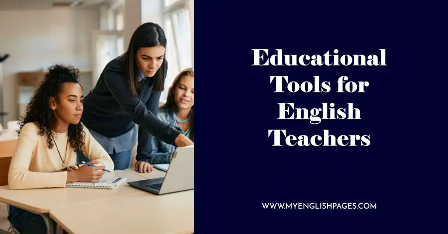 Educational Tools for English Teachers