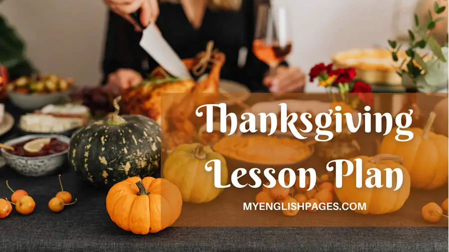 Thanksgiving Lesson Plan For ESL Students