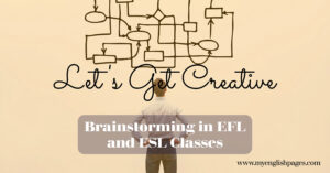 Brainstorming in EFL and ESL Classes