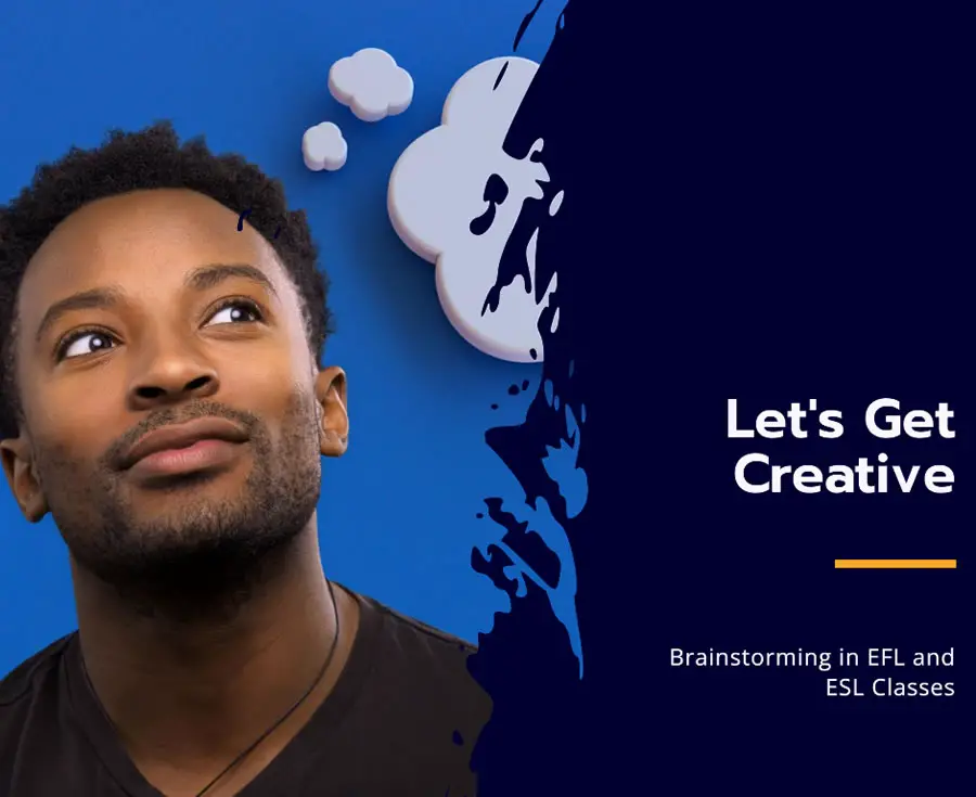 Brainstorming in EFL and ESL Classes