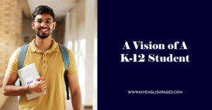 A Vision of A K-12 Student