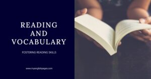 Reading and Vocabulary: Enhancing Reading Skills