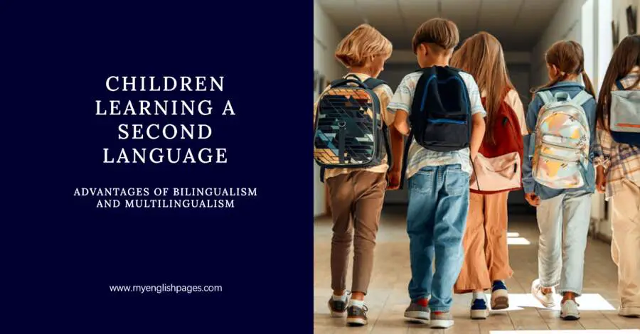 Advantages of Children Learning a Second Language
