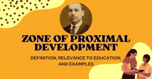 Zone of Proximal Development