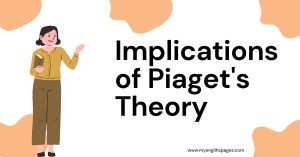 Implications of Piaget's Theory On Education