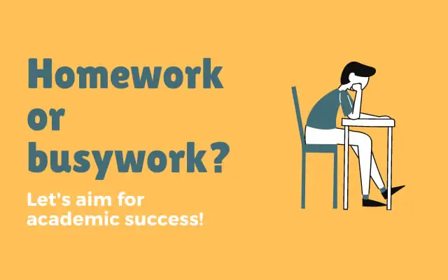 Homework or busywork?