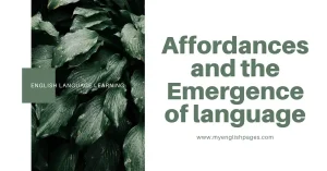Language Affordances and Emergence