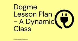 Dogme Lesson Plan Example