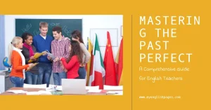 How To Teach The Past Perfect