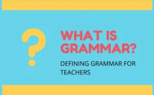 What is Grammar?