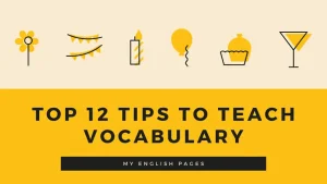 Tips to teach vocabulary