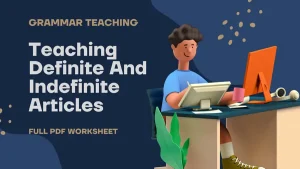Teaching Definite And Indefinite Articles PDF Worksheet