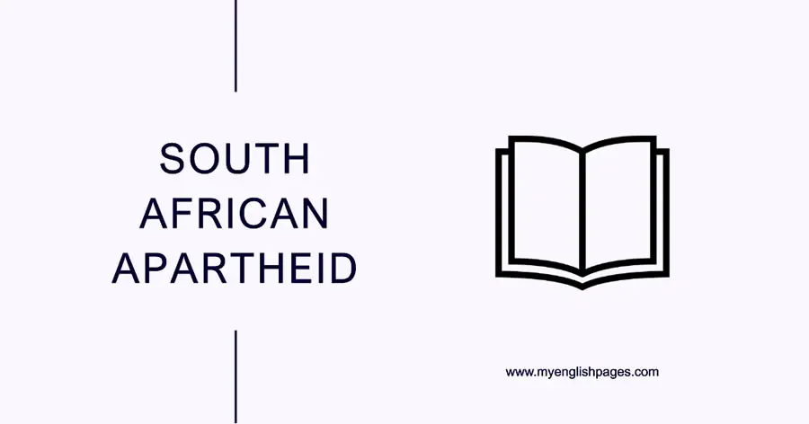 Apartheid in South Africa (Reading Comprehesnion)