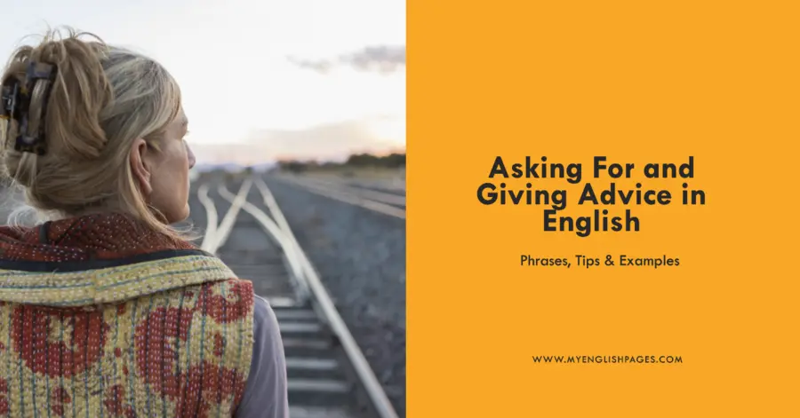 Asking For and Giving Advice in English Phrases, Tips & Examples