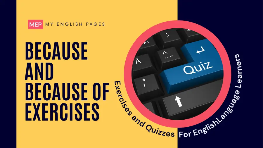 Because and Because of Exercises with Answers