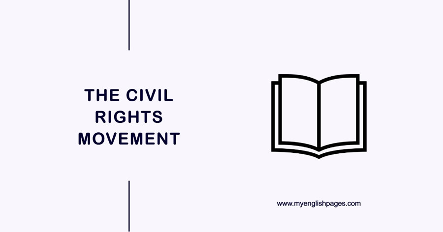 The Civil Rights Movement (Reading Comprehension)