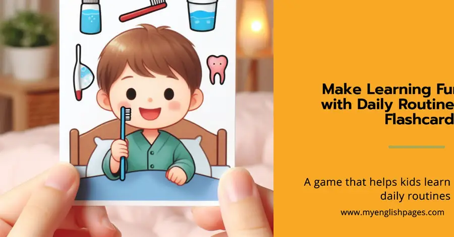 Daily Routine Vocabulary Game (Daily Activities Flashcards)