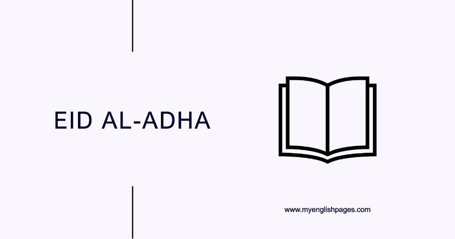 Eid Al-Adha (Reading Comprehension About A Muslim Celebration)