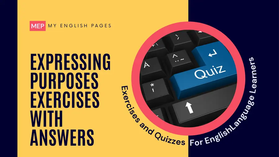 Expressing Purposes Exercises With Answers