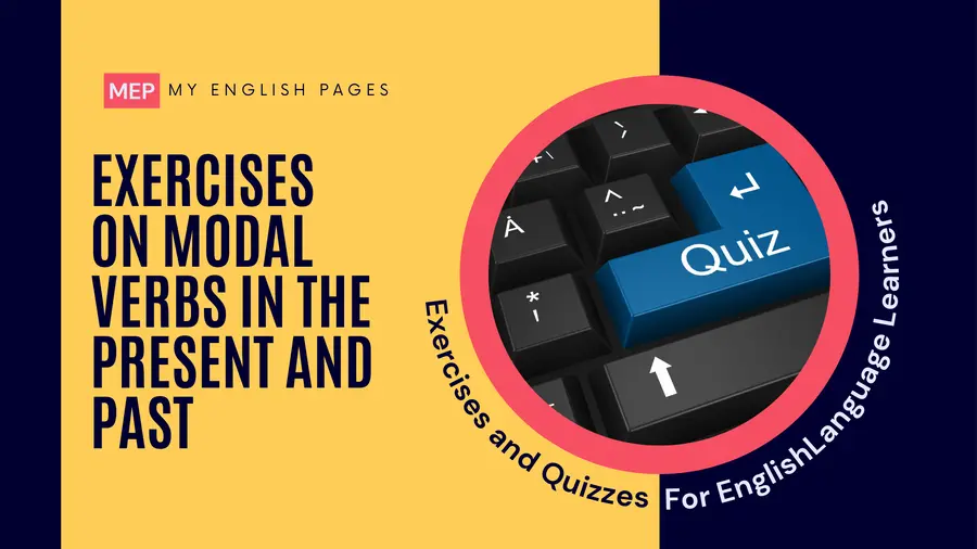 Exercises on Modal Verbs in the Present and Past