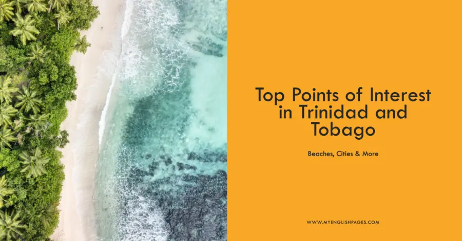 Points of Interest in Trinidad and Tobago