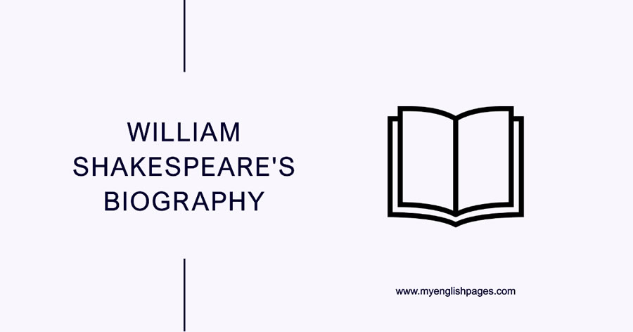 William Shakespeare's Short Biography