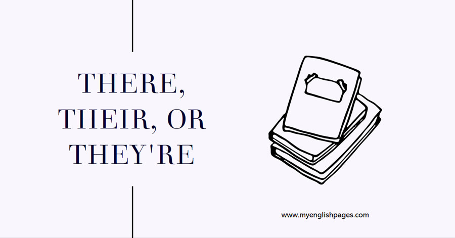 There, Their, Or They're?