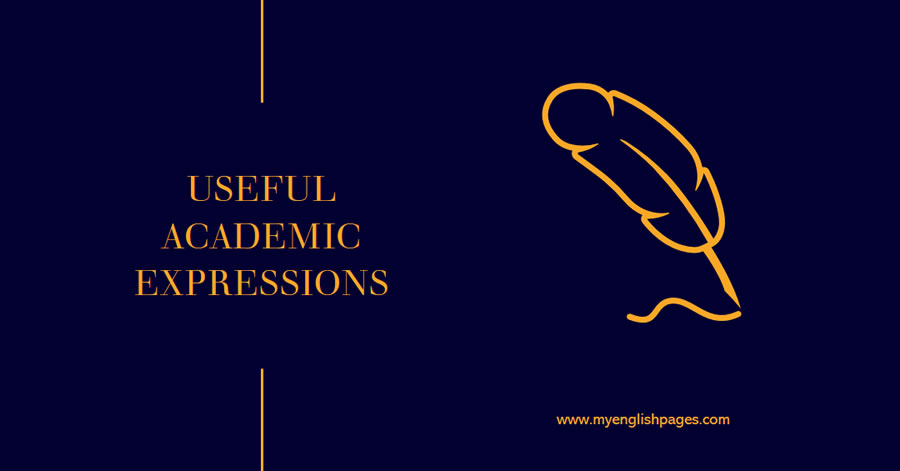 Useful Academic Expressions And Phrases