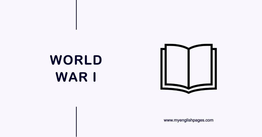 World War 1 (Reading Comprehension)