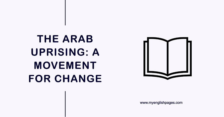 Arab Uprising (Reading Comprehension)