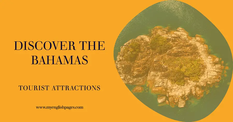 Discover the Bahamas While Learning English