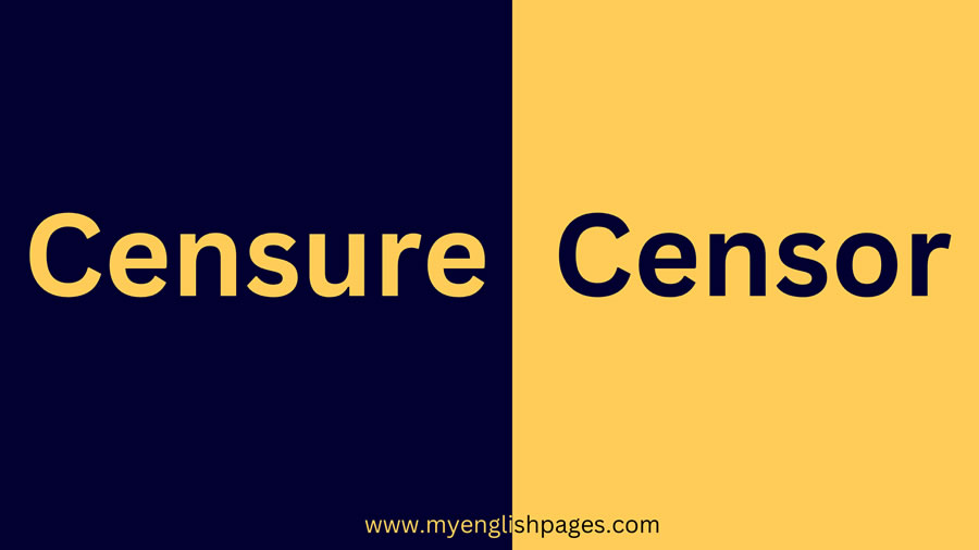 The Difference Between Censure and Censor