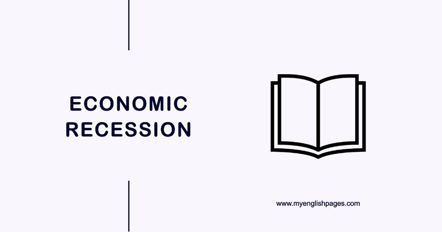 Economic Recession (Reading Comprehension)