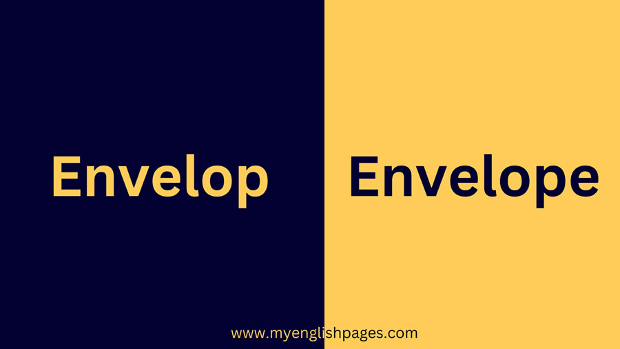 envelop and envelope