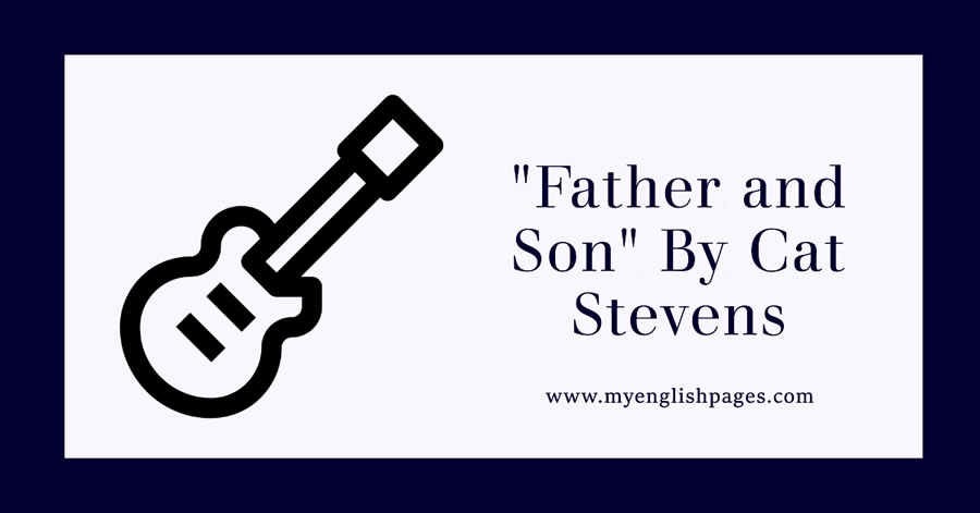 Father and Son by Cat Stevens