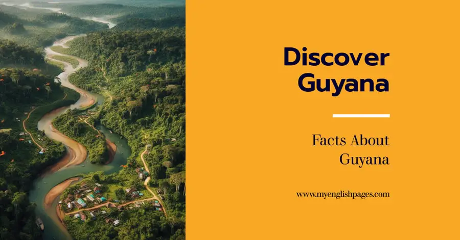 Guyana Fact Sheet for English Learners