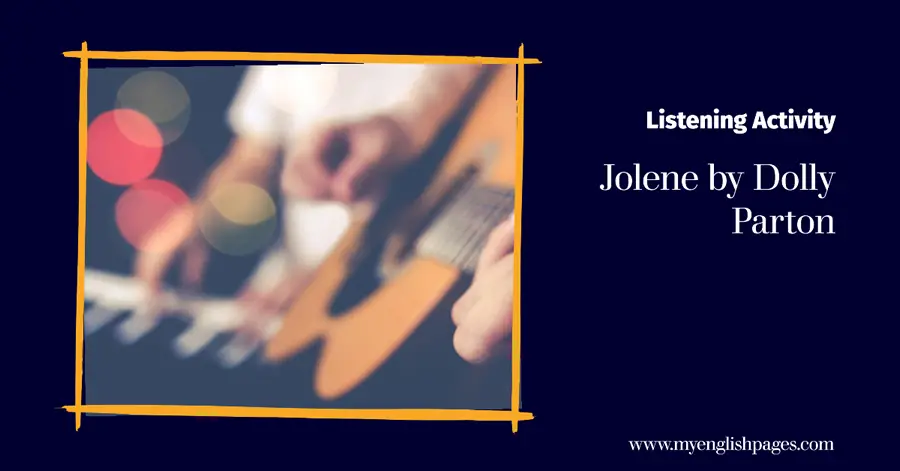 Jolene by Dolly Parton - Listening Activity Based on the Lyrics