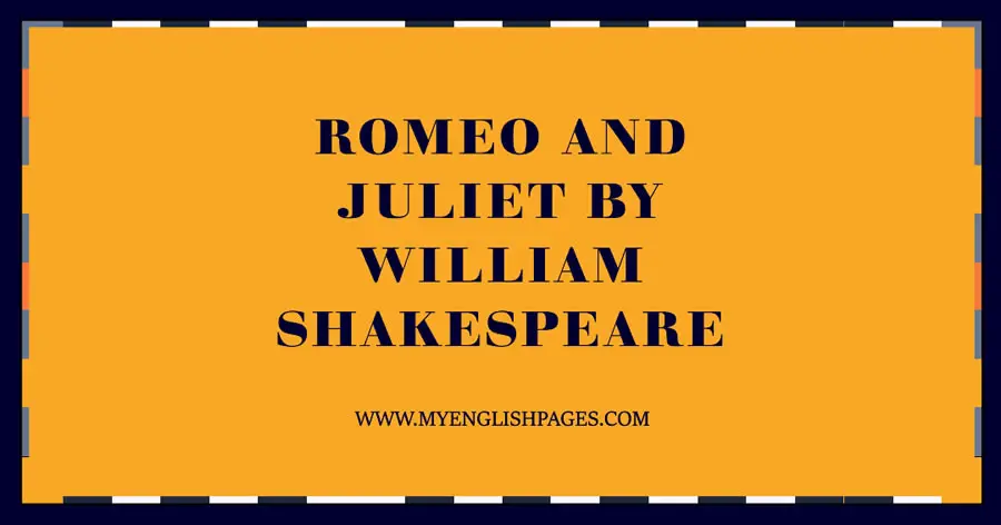 Romeo And Juliet By William Shakespeare (Reading Comprehension)