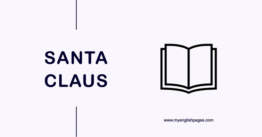 Santa Claus (Reading Comprehension)