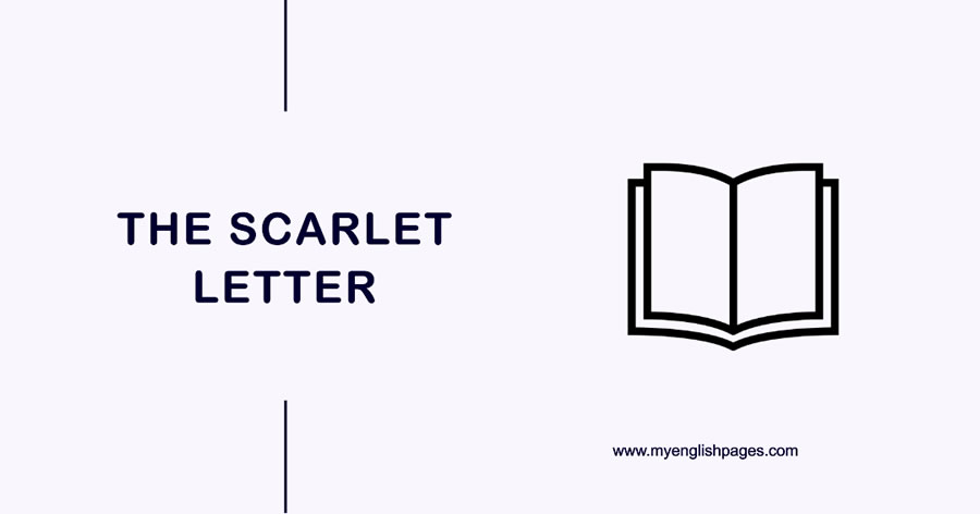 The Scarlet Letter By Nathaniel Hawthorne (With Comprehension Task)