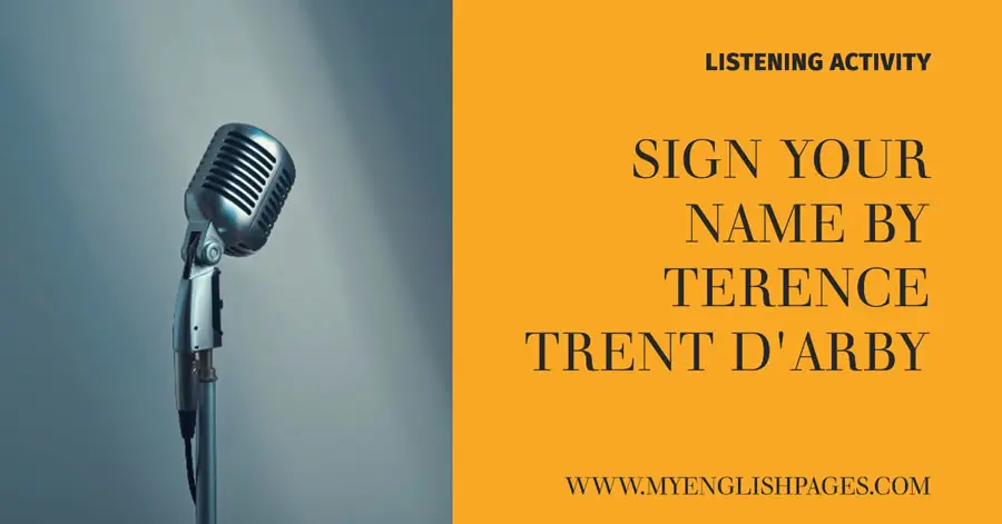Sign Your Name by Terence Trent D'Arby - Listening Activity Based on the Lyrics of the Song
