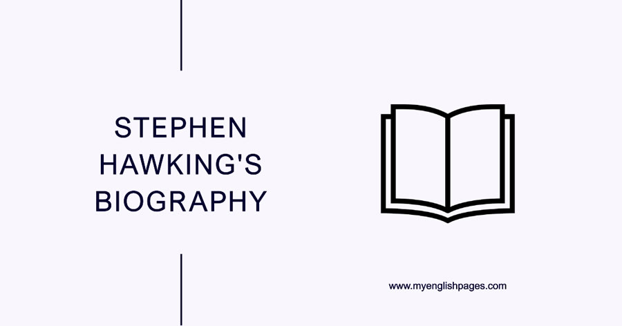 Stephen Hawking's biography