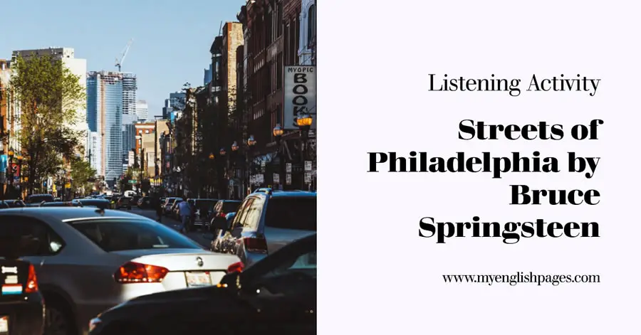 Streets of Philadelphia by Bruce Springsteen (Listening Activity)
