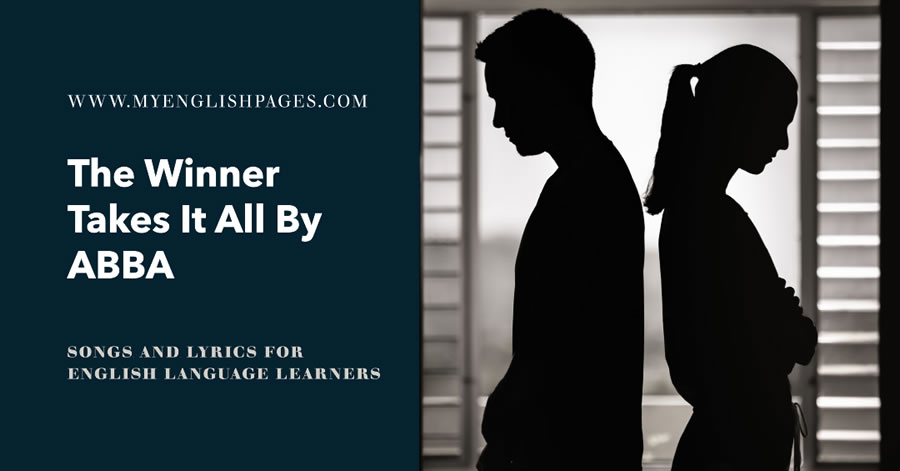 The Winner Takes It All By ABBA - Songs For English Learners