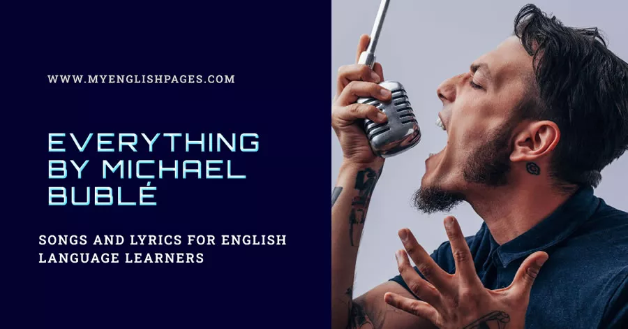 Everything By Michael Bublé